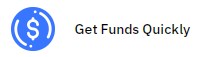 Get Funds Quickly